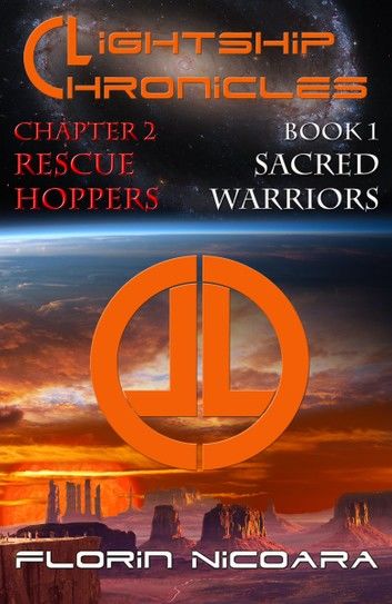 Lightship Chronicles Chapter 2: Rescue Hoppers