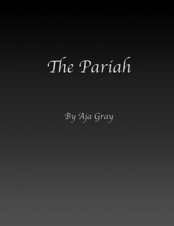 The Pariah