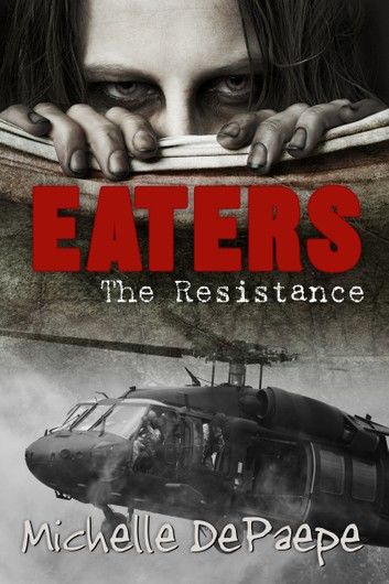 Eaters: The Resistance