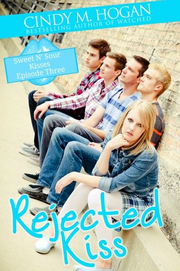 Rejected Kiss (Sweet N\