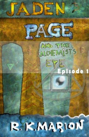 Jaden Page and the Alchemist\