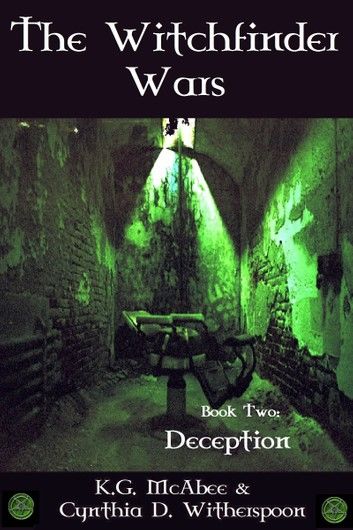 Deception: Book Two in The Witchfinder Wars