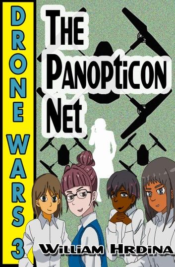 Drone Wars: Issue 3 - The Panopticon Net