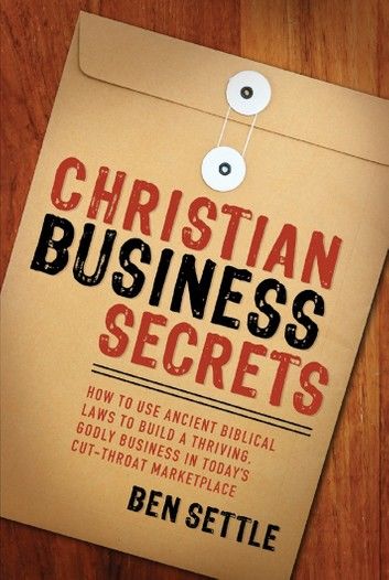 Christian Business Secrets