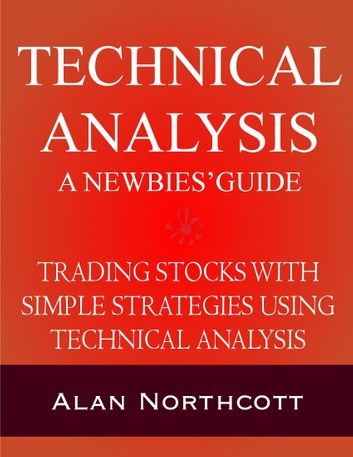 Technical Analysis A Newbies\