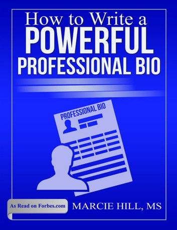 How to Write a Powerful Professional Bio