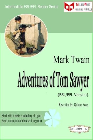 The Adventures of Tom Sawyer (ESL/EFL Version with Audio)