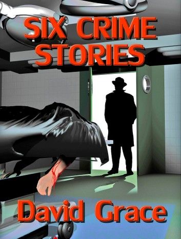 Six Crime Stories