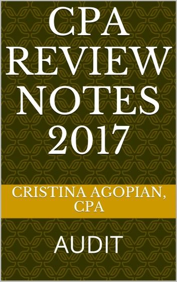 CPA Review Notes: Audit 2022