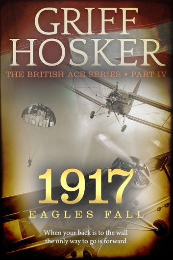 1917 Eagles Fall
