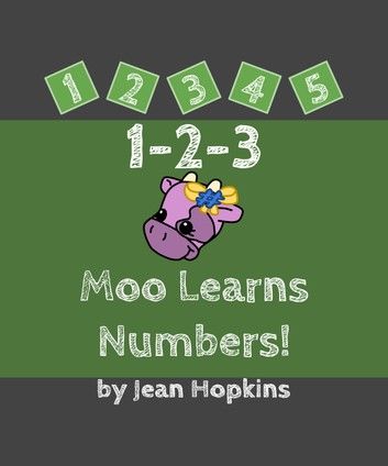 1-2-3 Moo Learns Numbers!