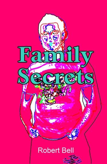 Family Secrets