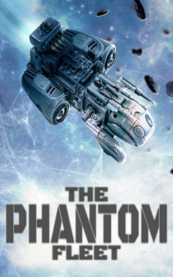 The Phantom Fleet