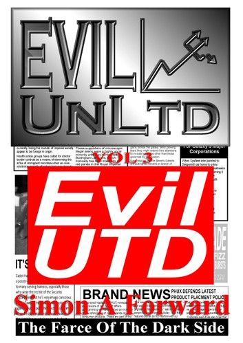 Evil UnLtd Vol 3: EVIL UTD