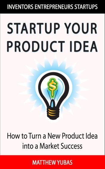 Startup Your Product Idea