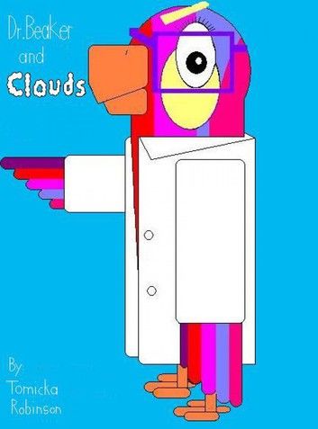 Dr. Beaker and Clouds