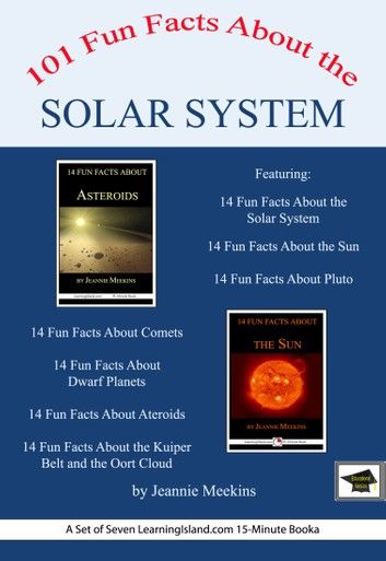 101 Fun Facts About the Solar System: A Set of Seven 15-Minute Books, Educational Version