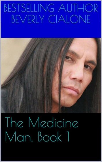 The Medicine Man, Book 1