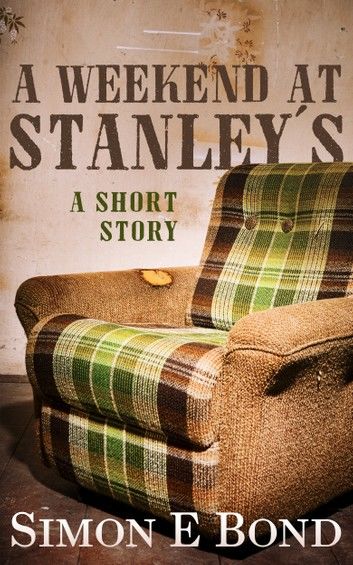 A Weekend At Stanley\