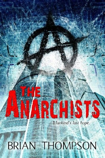 The Anarchists