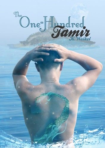 Tamir (The One-Hundred #3)