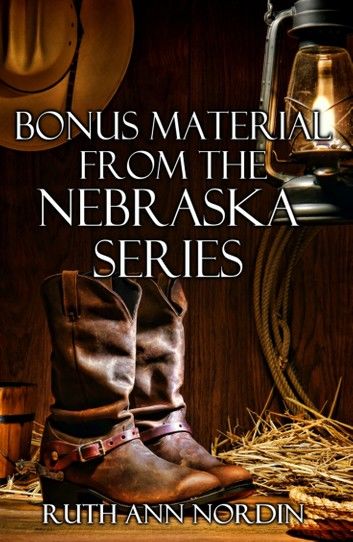 Bonus Material from the Nebraska Series