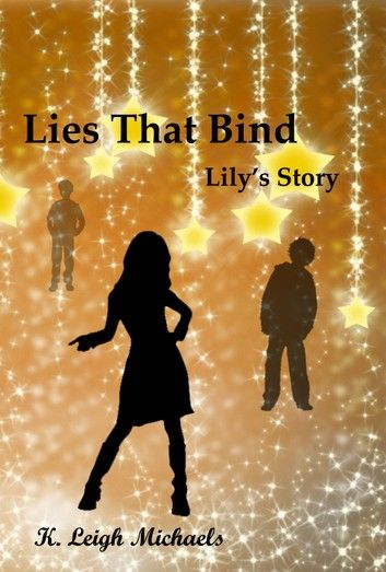 Lies That Bind: Lily\