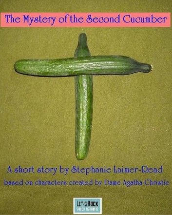 The Mystery of the Second Cucumber