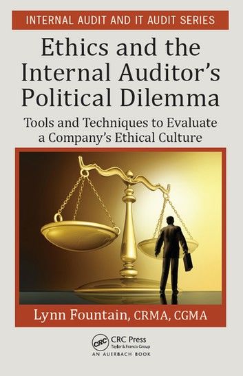 Ethics and the Internal Auditor\
