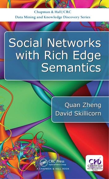 Social Networks with Rich Edge Semantics (Open Access)