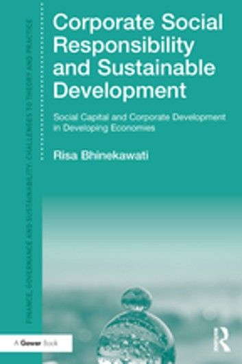 Corporate Social Responsibility and Sustainable Development