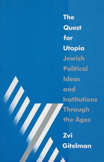 The Quest for Utopia