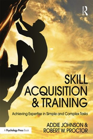 Skill Acquisition and Training