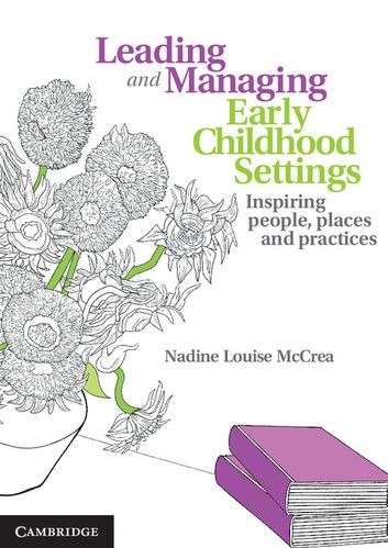 Leading and Managing Early Childhood Settings