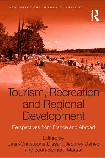 Tourism, Recreation and Regional Development