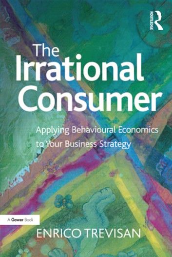 The Irrational Consumer