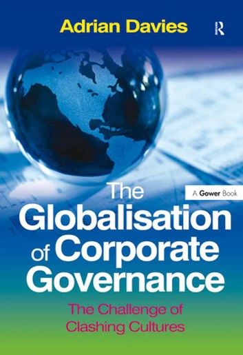 The Globalisation of Corporate Governance