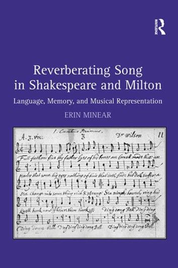 Reverberating Song in Shakespeare and Milton