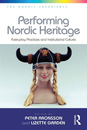 Performing Nordic Heritage