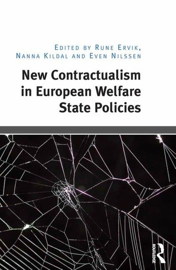 New Contractualism in European Welfare State Policies