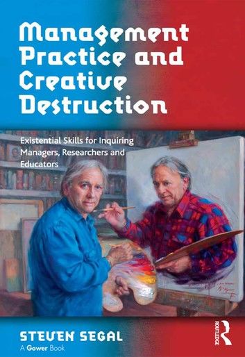 Management Practice and Creative Destruction