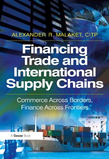 Financing Trade and International Supply Chains