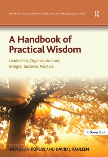 A Handbook of Practical Wisdom