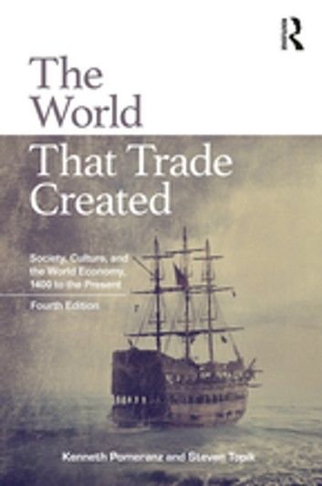 The World That Trade Created