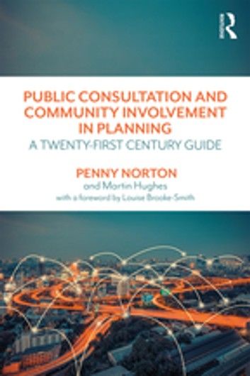 Public Consultation and Community Involvement in Planning