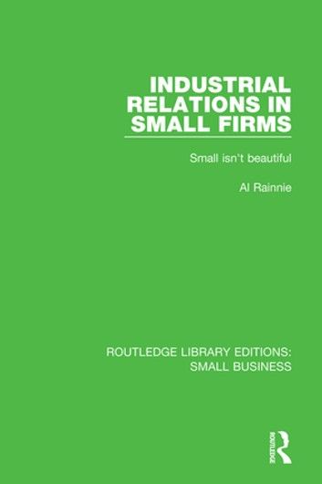 Industrial Relations in Small Firms