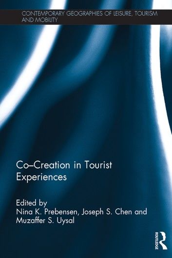 Co - Creation in Tourist Experiences