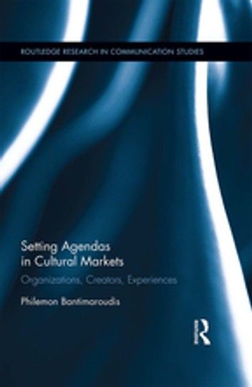 Setting Agendas in Cultural Markets