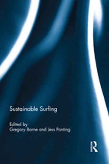 Sustainable Surfing