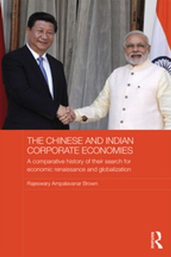 The Chinese and Indian Corporate Economies